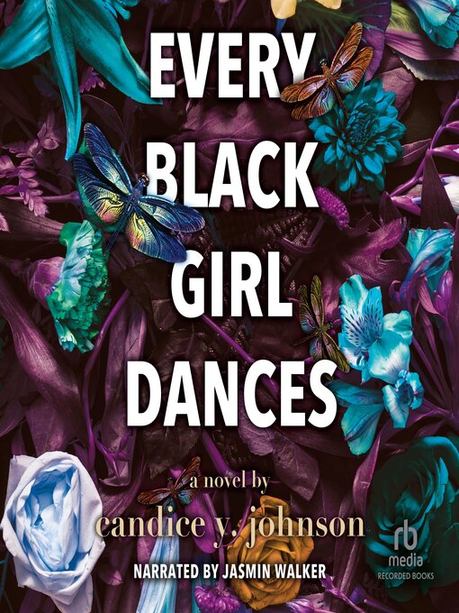 Title details for Every Black Girl Dances by Candice Y. Johnson - Available